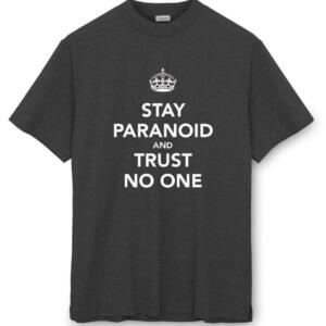 Stay Paranoid T-Shirt (8)