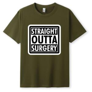 Straight Outta Surgery T-Shirt (5)