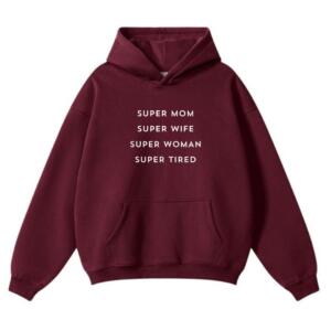 Super Mom Super Wife Hoodie (2)