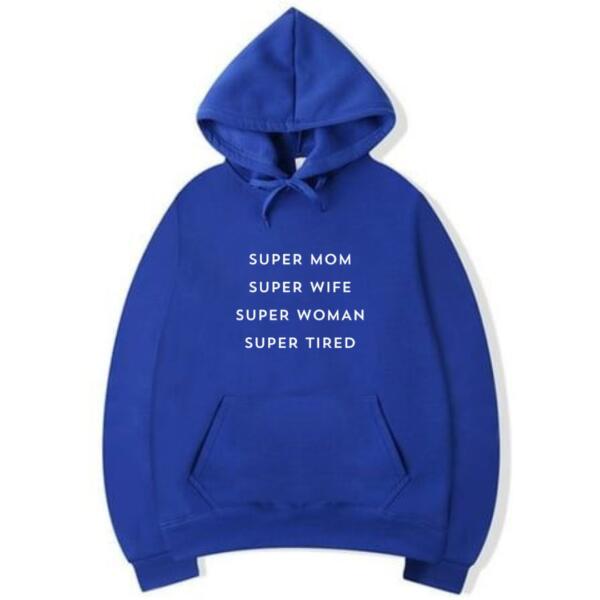 Super Mom Super Wife Hoodie (5)