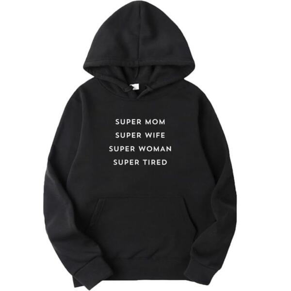Super Mom Super Wife Hoodie