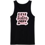 Best Sister Ever Tanktop