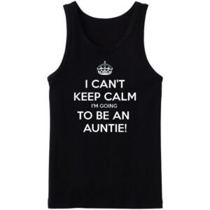 I Can't Keep Calm I'm Going To Be An Auntie Short Tracksuit