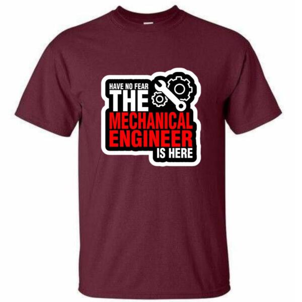 The Mechanical Engineer Is Here T-Shirt (4)