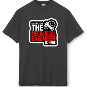 The Mechanical Engineer Is Here T-Shirt (8)