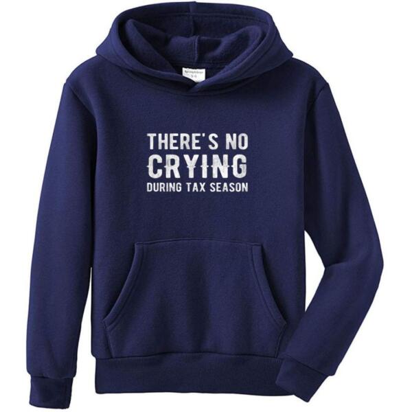 There's No Crying During Tax Season Hoodie (4)