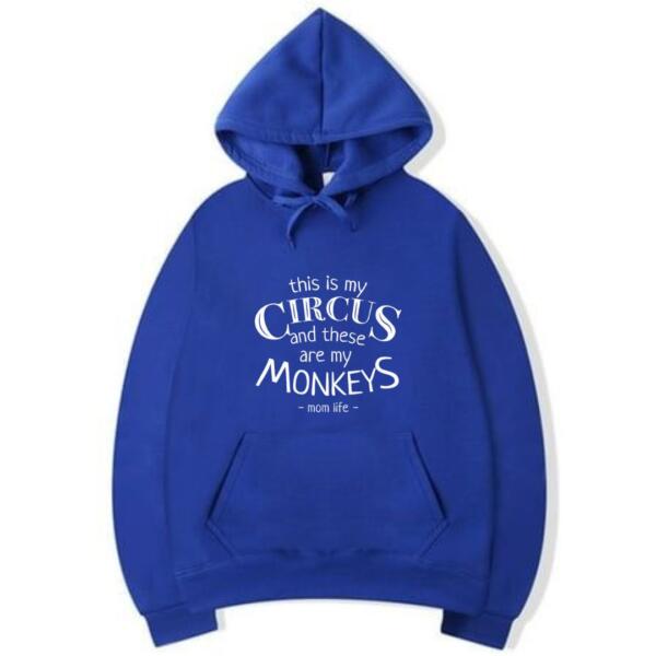 This Is My Circus And These Are My Monkeys Hoodie (5)