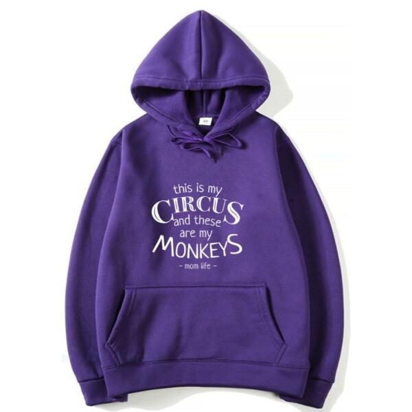 This Is My Circus And These Are My Monkeys Hoodie (7)