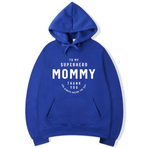 To My Superhero Mommy Hoodie (5)