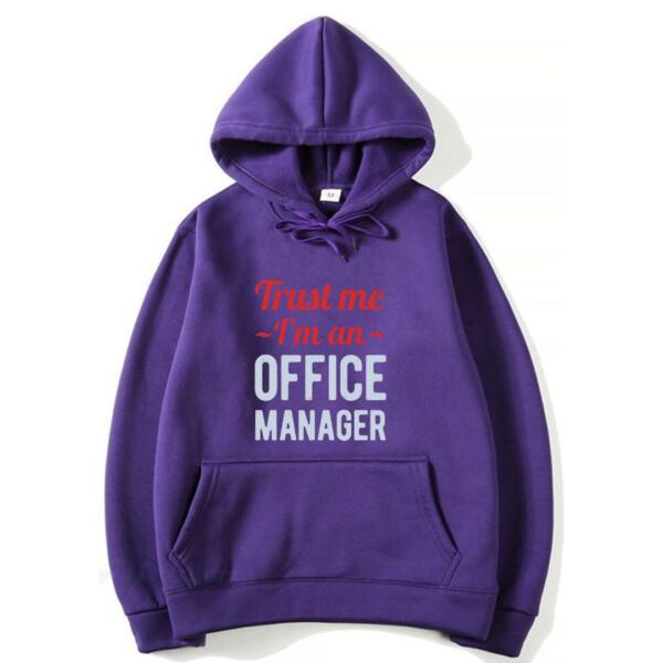 Trust Me I'm An Office Manager Hoodie (7)
