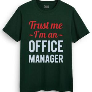 Trust Me I'm An Office Manager T-Shirt (7)
