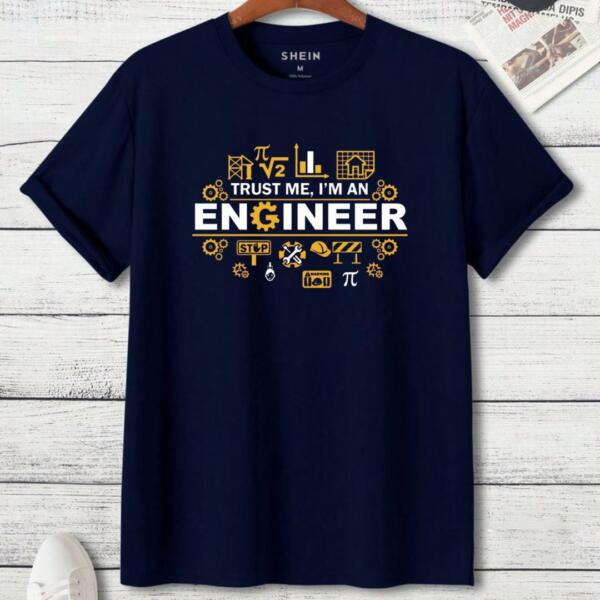Trust Me i'm An Engineer Engineer T-Shirt (3)