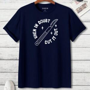 When In Doubt Cut It Out T-Shirt (3)
