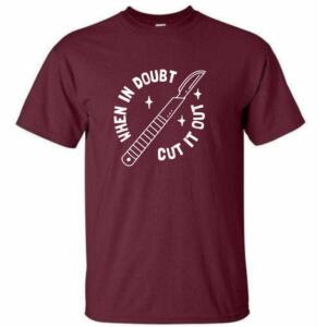 When In Doubt Cut It Out T-Shirt (4)