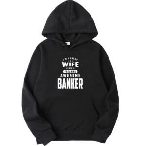 Wife Of A Banker Hoodie