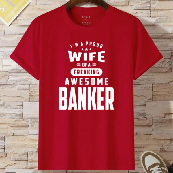 Wife Of A Banker It T-Shirt (2)