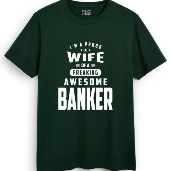 Wife Of A Banker It T-Shirt (7)