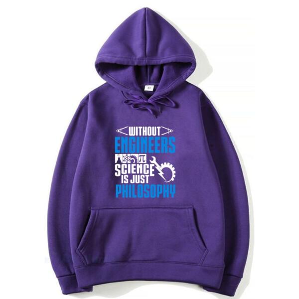 Without Engineers Science Is Just Philosophy Hoodie (7)