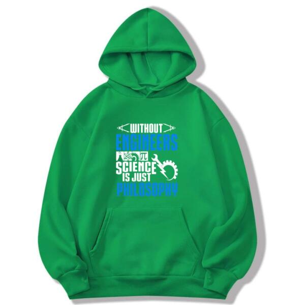 Without Engineers Science Is Just Philosophy Hoodie (8)