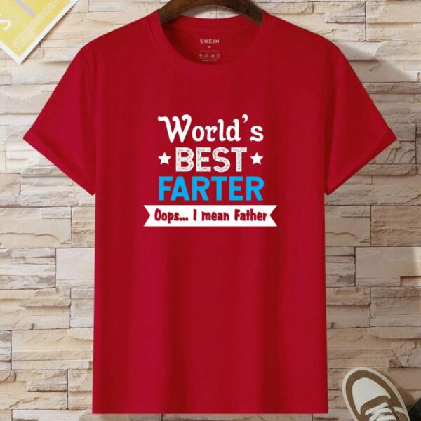 World's Best Farter... I Mean Father T-Shirt (2)