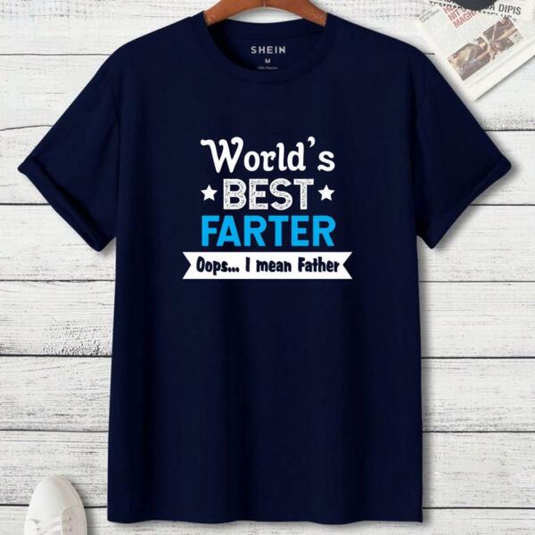 World's Best Farter... I Mean Father T-Shirt (3)