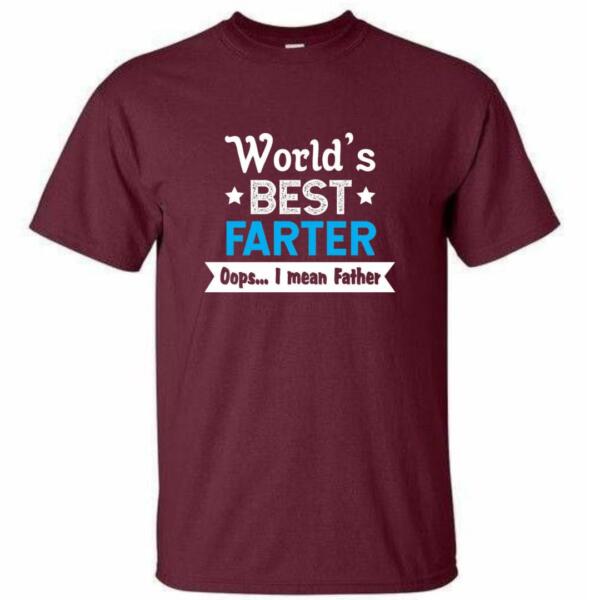 World's Best Farter... I Mean Father T-Shirt (4)