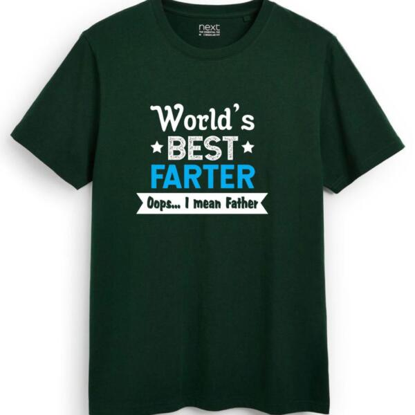 World's Best Farter... I Mean Father T-Shirt (7)