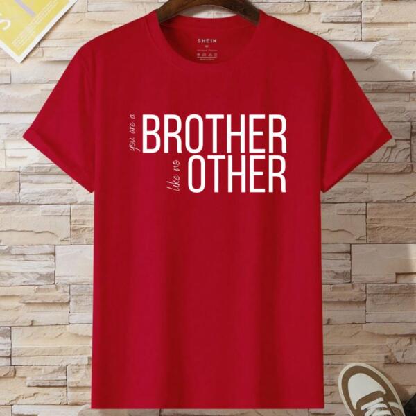 You're A Brother Like No Other T-Shirt (2)