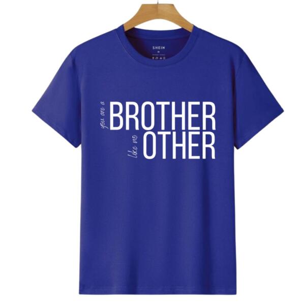 You're A Brother Like No Other T-Shirt (6)