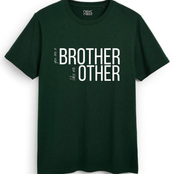 You're A Brother Like No Other T-Shirt (7)