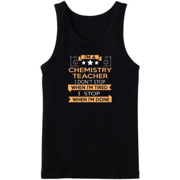 I'm A Chemistry Teacher Tanktop
