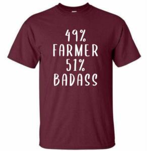49 % Farmer 51 % Badass T-Shirt - Image 6