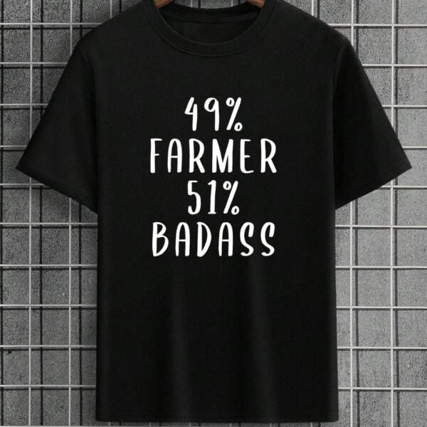 49 % Farmer 51 % Badass T-Shirt 49 % Farmer 51 % Badass T-Shirt