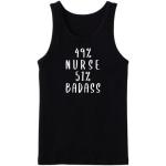 49 % Nurse 51 % Badass Tanktop