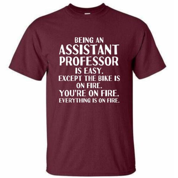Being An Assistant Teacher Is Easy T-Shirt (4)