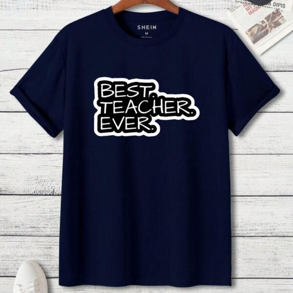 Best Teacher Ever T-Shirt (3)
