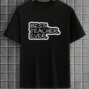 Best Teacher Ever T-Shirt