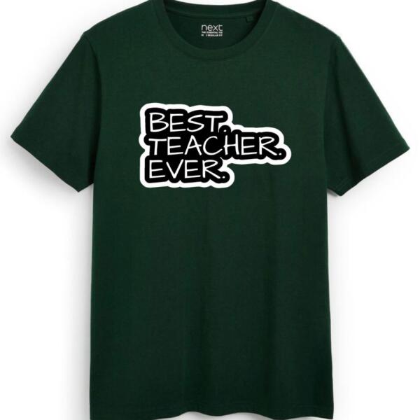 Best Teacher Ever T-Shirt (7)