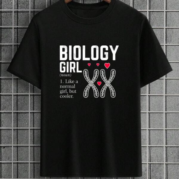Biology Girl T-Shirt Biology Girl T-Shirt