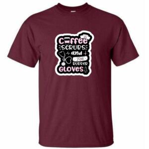 Coffee Scrubs And Rubber Gloves T-Shirt (4)