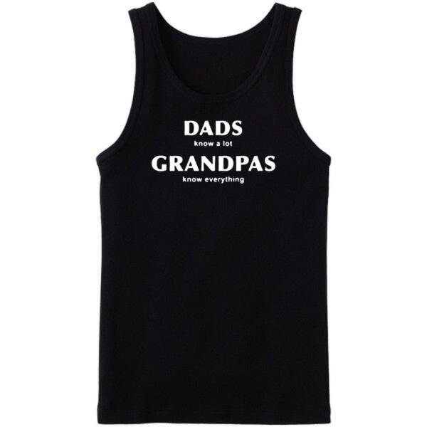 Dads Knows A Lot Of Things Grandpas Knows Everything Tanktop