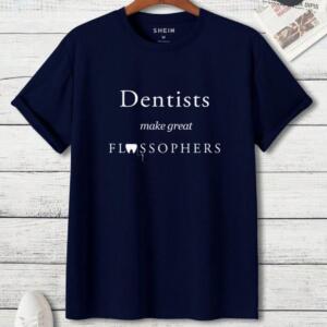 Dentists Have Great Flossophers T-Shirt - Image 2