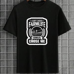 Farm Life Choose Me T-Shirt