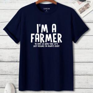 Farmer Always Right T-Shirt - Image 7