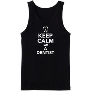 Keep Calm I'm A Dentist Tanktop