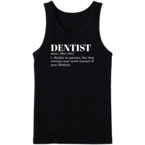 Dentist Noun Tanktop