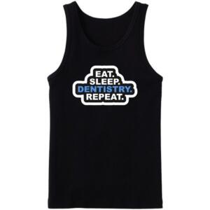 Eat Sleep Dentistry Repeat Tanktop