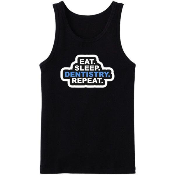 Eat Sleep Dentistry Repeat Tanktop