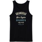 Granddad Like A Grandpa But Way Cooler Tanktop