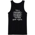 I Defend Your Rights Tanktop